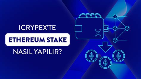 Ethereum 2.0 Staking Nasıl Yapılır?